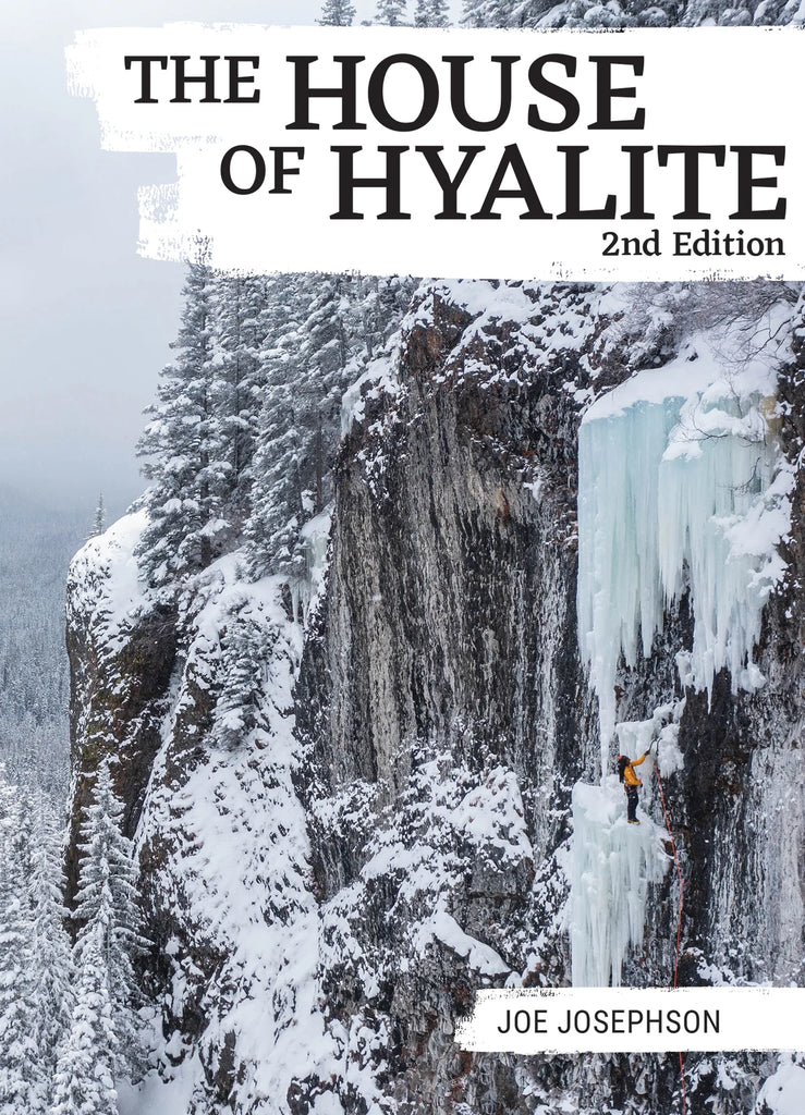 The House of Hyalite 2nd edition