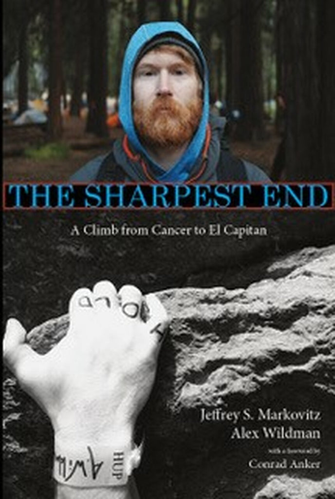 The Sharpest End; A climb from Cancer to El Capitan