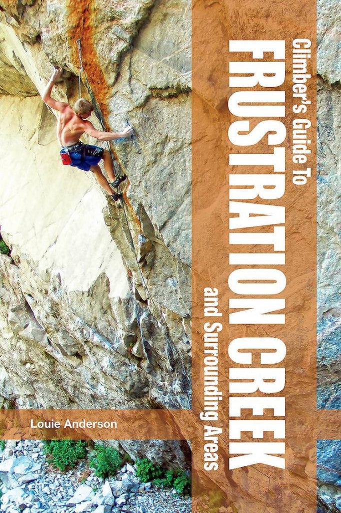 Climber's Guide to Frustration Creek
